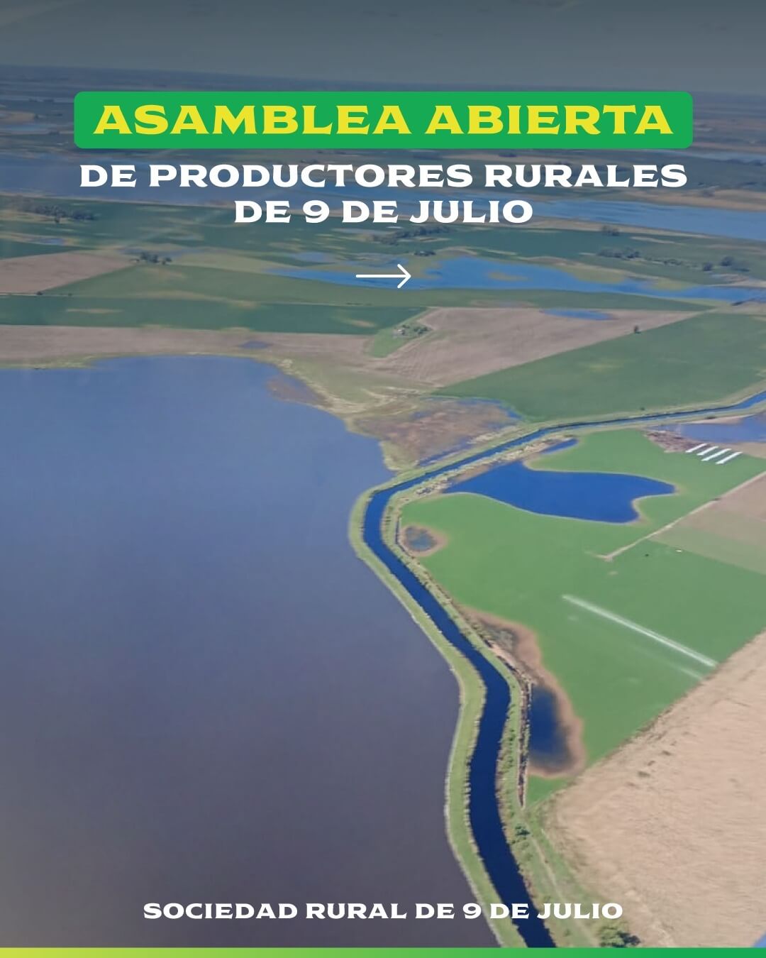 Malestar por las inundaciones: la Rural de 9 de julio llamó a una asamblea de productores 1 asamblea productores 9 julio